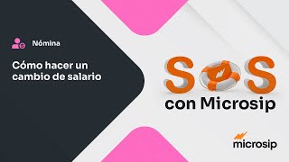 Microsip Nómina Cómo hacer un cambio de salario [upl. by Burford]