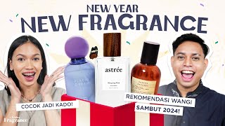 New Year New Me Another Parfum Lokal Dari Manis Sampai Segar Untuk Tahun Baru 2024 [upl. by Gnni]