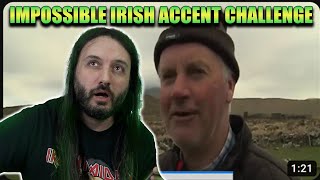 Can You Understand This Irish Accent Extremely Hard Challenge [upl. by Metzgar]