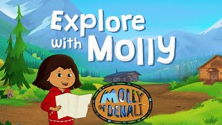 Molly of Denali Explore With Molly Game Learn About Alaska amp Help Molly [upl. by Scoter]