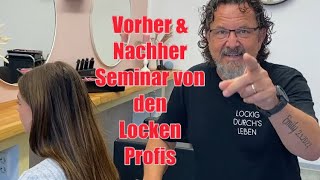 Vorher amp Nachher aus einem Dauerwellen Seminar von den LOCKENPROFIS [upl. by Airdnassac837]