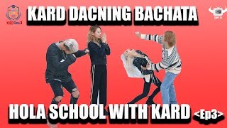 HOLA SCHOOL WITH KARD KARD LEARNING BACHATA [upl. by Bak]