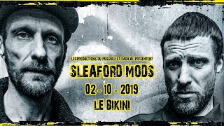 Sleaford Mods  Live integral  Le Bikini Toulouse France  Octobre 2019 [upl. by Assirek921]