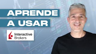 ✅ Cómo Usar INTERACTIVE BROKERS para Comprar y Vender Acciones  Guía Definitiva 2024 Paso a Paso🚀 [upl. by Guod541]