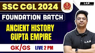 SSC CGL Foundation Batch 2024  Ancient History  Gupta Empire  SSC CGL GK GS  By Aman Sir [upl. by Aihsrop317]