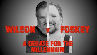 PostMillennialism vs Amillennialism Debate Wilson v Foskey [upl. by Rimaj195]