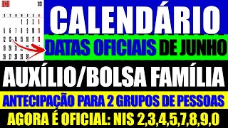 CALENDÁRIO ANTECIPADO DE JUNHO 2023 AUXÍLIO BRASILBOLSA FAMÍLIA  VALE GÁS  VALORES REAIS [upl. by Standish]