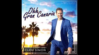 Clou Simon  Ohh Gran Canaria  Offizielles Musikvideo Herz 77us [upl. by Solenne]