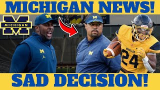 LAST MINUTE DECISION LEAVES EVERYONE WORRIED MICHIGAN WOLVERINES NEWS [upl. by Milson883]