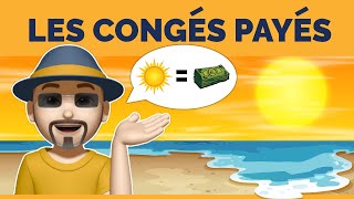 Comprendre les congés payés en 10 questions [upl. by Nigrom]