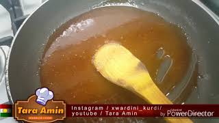 tara amin drwst krdni karamel دروست کردنی کەرەمێل [upl. by Mixie67]