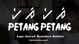 Lirik Aksara Ulu  PetangPetang Lagu daerah Sumatera Selatan Nabilasuakareal Trisuakaaa [upl. by Ahsimot687]