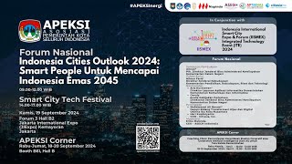 Indonesia Cities Outlook 2024 Smart People Untuk Mencapai Indonesia Emas 2045  19 September 2024 [upl. by Gisela]