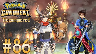 Pokemon Conquest Reconquered Playthrough with Chaos part 86 From Yukimura to Shingen [upl. by Cohl199]