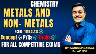 Metals and NonMetalsClass 10NCERTBasic ConceptsPYQsallcompetitiveexams [upl. by Leanora]