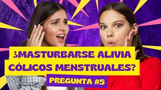 MASTURBARSE ALIVIA LOS CÓLICOS MENSTRUALES [upl. by Yrekcaz]