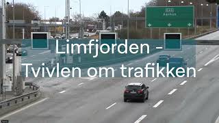 Limfjorden  Tvivlen om trafikken [upl. by Fauver]