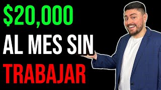 Así GANO 20000 MENSUALES SIN TRABAJAR [upl. by Onibla]