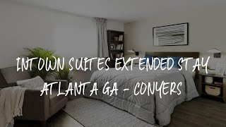 InTown Suites Extended Stay Atlanta GA  Conyers Review  Conyers  United States of America [upl. by Phenica]