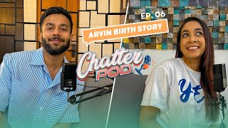 Family planning දන්නේ නැති අපි 😂  ඉසුරු doctorගෙන් හොඳට අහගත්තා  Birth story  Chatterpod  Ep 06 [upl. by Ollecram]