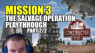 Constructor Plus Mission 3 playthrough part 22 [upl. by Machute]