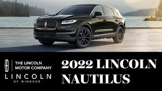 2022 LINCOLN NAUTILUS RESERVE WALKTHROUGH REVIEW [upl. by Brown]