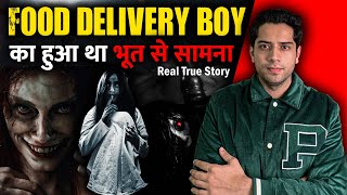 Real Ghost Story  Jab food delivery boy ko dikha tha bhoot￼ [upl. by Emsoc650]