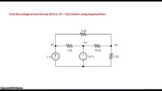 Circuit Analysis using Superposition principle [upl. by Nylecsoj]