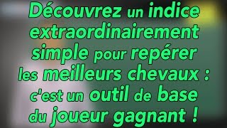 Comment repérer les meilleurs chevaux grâce à ce simple indice [upl. by Niattirb]