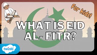 What Is Eid AlFitr  Eid Celebration [upl. by Christina]