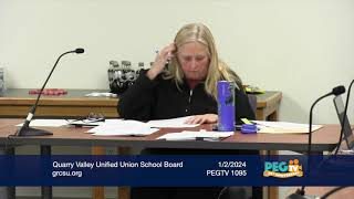 Quarry Valley Unified Union School Board  January 2 2024 [upl. by Llekcor]