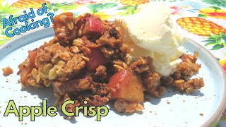 Easy quick APPLE CRISP Afraid of Cooking [upl. by Dionne]