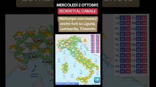 TORNANO PIOGGIA E TEMPORALI ANCHE FORTI  METEO 2 Ottobre 2024 meteo [upl. by Nivrac]