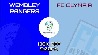 WEMBLEY RANGERS VS FC OLYMPIA  SOMALI BRITISH CHAMPIONS SEMIFINAL 1ST LEG LIVE STREAM [upl. by Nye]