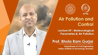 Lecture 09 Meteorological Parameters amp Air Pollution [upl. by Htebiram]