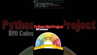 مشروع حساب الوزن بايثون  Python Mini Project  Create BMI Calculator [upl. by Jocelyn]