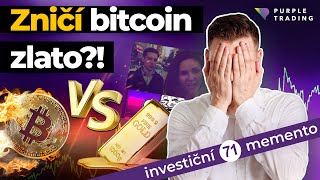 Zničí bitcoin zlato  Investiční Memento 71 🟣 Purple Trading [upl. by Powers184]