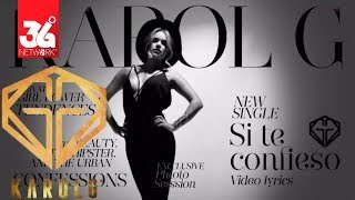 Karol G  Si Te Confieso Lyric Video [upl. by Notle767]