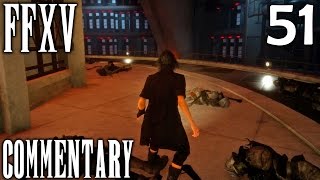 Final Fantasy XV Walkthrough Part 51  The Magitek Army Chapter 13 [upl. by Oinota]