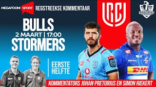 RadioRugby EERSTE HELFTE  BULLS VS STORMERS  URC [upl. by Ireg]