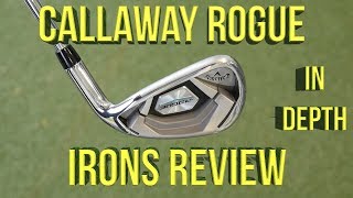 Callaway Rogue Irons Review [upl. by Primo253]