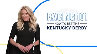 How to Bet the Kentucky Derby  Horse Racing Betting 101 [upl. by Hannavahs]