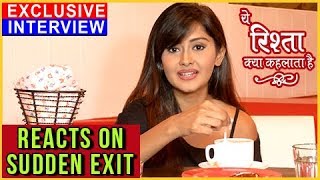 Kanchi Singh EXCLUSIVE INTERVIEW On Her Sudden Exit  Yeh Rishta Kya Kehlata Hai [upl. by Nisen657]