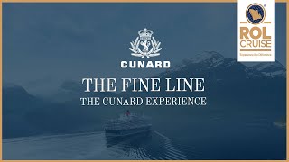 ROL Cruise  Cunard The Fine Line [upl. by Ahsekim65]