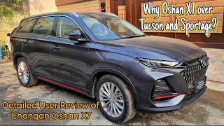 Detailed Owner  User Review amp Experience of Changan Oshan X7  Why its Better than Tucson Sportage [upl. by Norret]