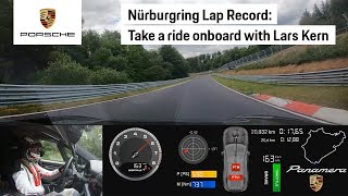 Nürburgring Nordschleife Lap Record Onboard the New Panamera with Lars Kern [upl. by Zampino]