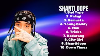 Shanti DopeThe years mustlisten hitsTopCharting Tracks CompilationAssociated [upl. by Yorztif]