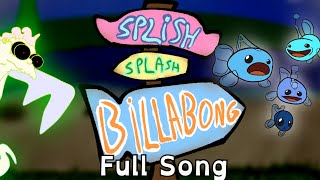 MSM  Splish Splash Billabong  Full Song Fanmade [upl. by Latsryk]