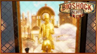 Geboren um zu arbeiten  BIOSHOCK INFINITE 13 🕊️ [upl. by Victoir]