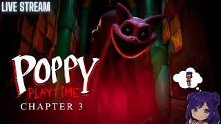 🔴 LIVE STREAM Poppy Playtime Chap 3 Part 5 [upl. by Burley262]